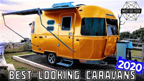 10 Caravan Trailers With The Best Designs For The Money In 2020 Youtube