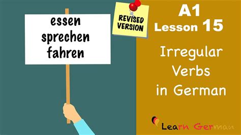 Revised A1 Lesson 15 Unregelmäßige Verben Irregular Verbs in