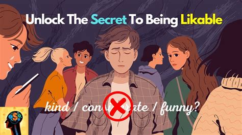 Unlock The Secret To Being Likable Youtube