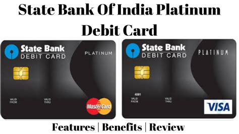 Sbi Platinum Debit Card Features Benefits Charges Review State Bank