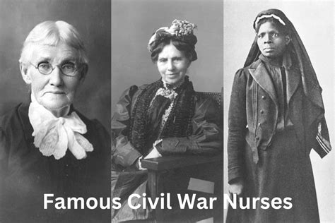 10 Most Famous Civil War Nurses Have Fun With History