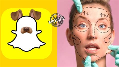 The Snapchat Dysmorphia Edition The Midside