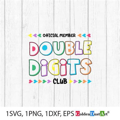 Official Member Double Digits Club Svg Double Digits Svg | Etsy | Double digit birthday ideas ...