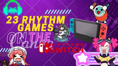 Rhythm Games On The Nintendo Switch YouTube