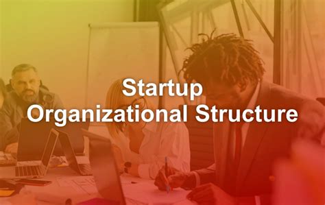 Startup Organizational Structure Matob