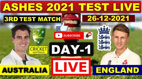 Ashes Live Australia Vs England 3rd Test Match Live Score Today