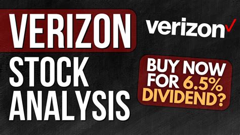 Verizon Stock Analysis Should You Buy Verizon Stock Now For 65 Dividend Yield Vz Stock