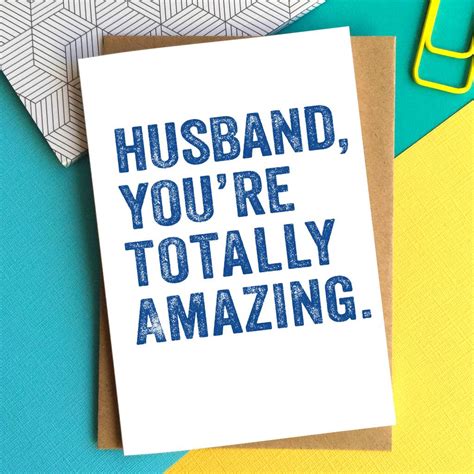 Husband Youre Totally Amazing Greetings Card By Do You Punctuate