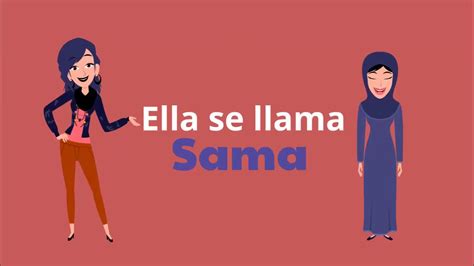 Ella Se Llama Sama Level 1 Spanish Conversation Youtube