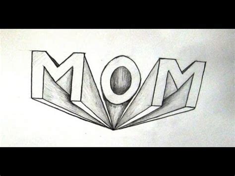 Start off with a pencil sketch. How To Draw MOM in 3D / How To Write MOM in 3D / Point ...
