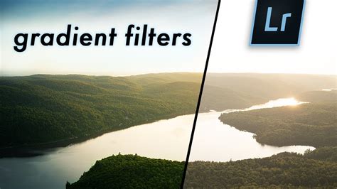 Tips for using the GRADIENT FILTER in LIGHTROOM - YouTube