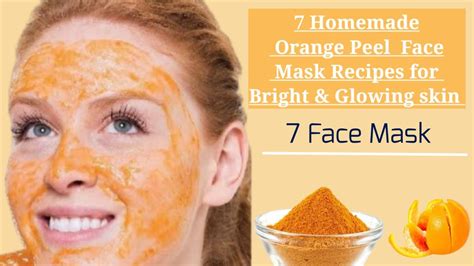7 Homemade Orange Peel Powder Face Mask For Glowing Skin Face Pack