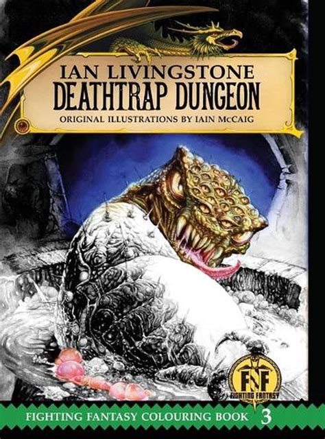 Deathtrap Dungeon Colouring Book By Ian Livingstone English Hardcover