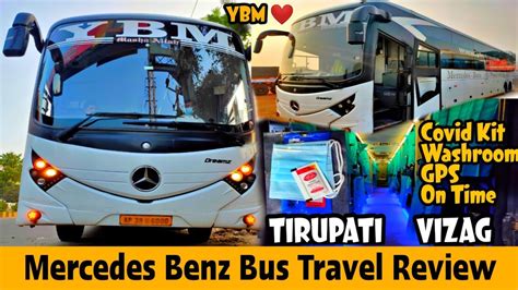 😍ybm At Its Best Mercedes Benz Bus Travel Review From Tirupati ↔️