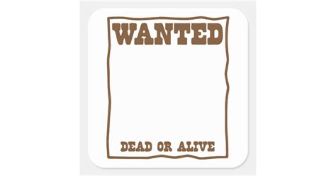 Wanted Dead Or Alive Poster Square Sticker