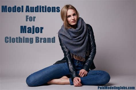 Major Clothing Brand Seeking Models Paid Modeling Jobs