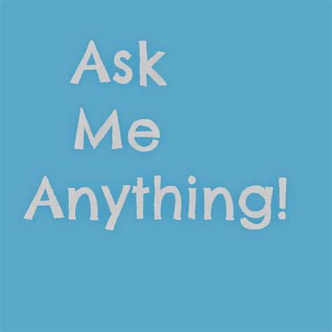 Ask Me Anything! | Sparkles and Stretchmarks: UK Mummy & Lifestyle Blog