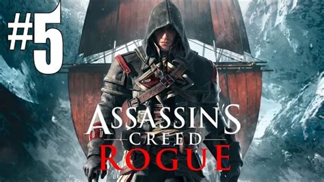 Assassin S Creed ROGUE Episode 5 Tuer Le Chasseur YouTube