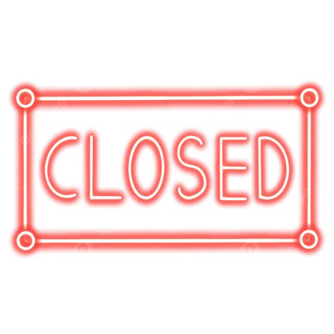 Closed Neon Png Image Neon Sign Closed Text Closed Neon Sign Cafe