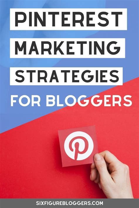 Pinterest Marketing Strategies For Bloggers Pinterest Marketing