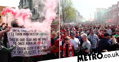 Man Utd Fans Sing Joel Glazer S Gonna Die During Old Trafford Protest Football Metro News