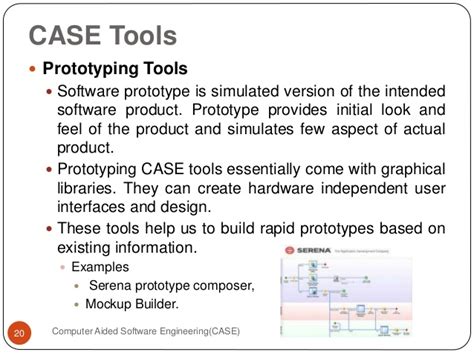 Computer aided software engineering tools (case) tools of software development 2 types of tools used by software engineers: Computer Sided Software Engineering