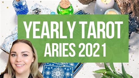 Aries Tarot Yearly 2021 🔮♈ Youtube