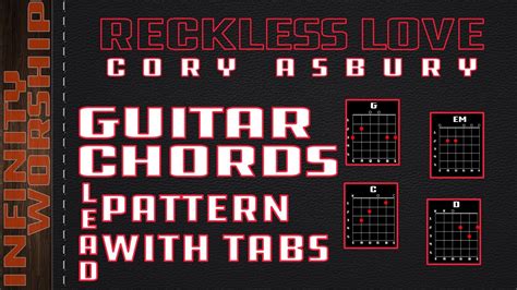 With Tabs Reckless Love Cory Asbury Guitar Chords And Lead