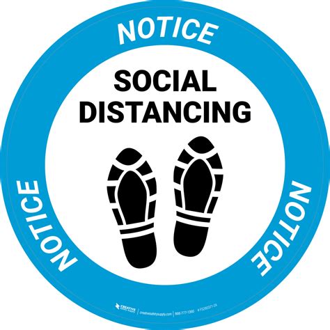 Notice Social Distancing Please Stand In The Frame Circular Floor Sign
