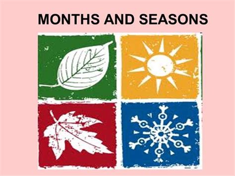 Seasons And Months