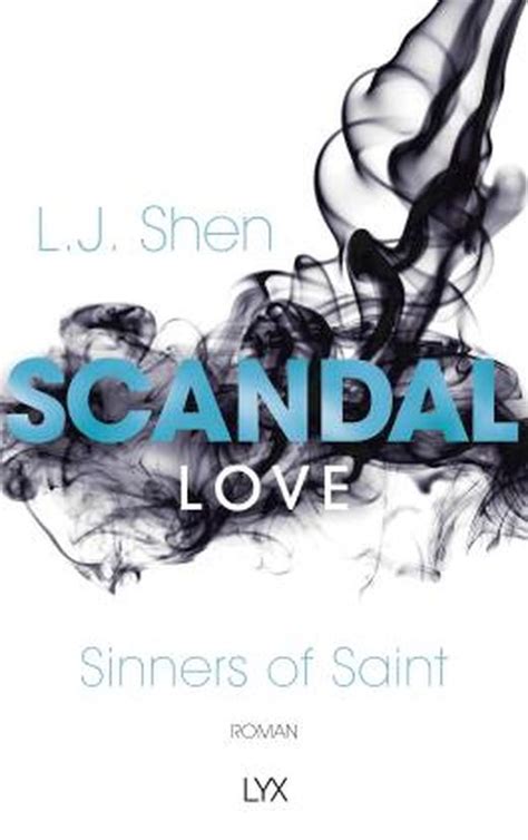 Scandal Love Von L J Shen Bei Lovelybooks Erotische Literatur