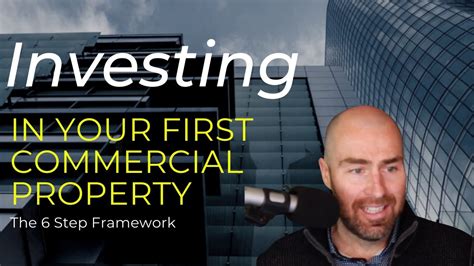 Commercial Real Estate Investing 6 Steps To Purchasing Your First