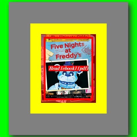 Stream Read Ebook Pdf Five Nights At Freddys Ultimate Guide An Afk