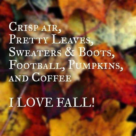 Pin By Sue Purcell On Autumn A Cool Time Autumn Quotes My Love