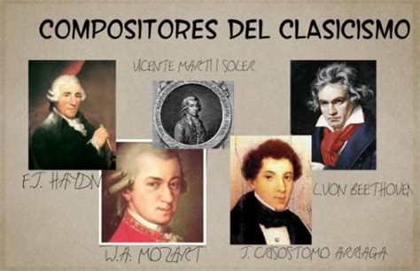 Los Compositores Del Clasicismo Musical M S Destacados Resumen