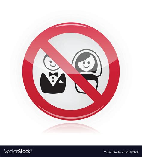 No Marriage No Wedding No Love Warning Red Sign Vector Image