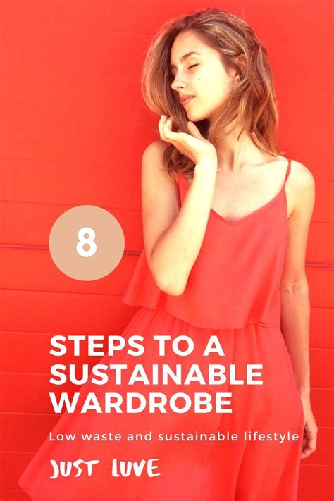 Build A Sustainable Wardrobe The Easy Way Here Are The 8 Steps That