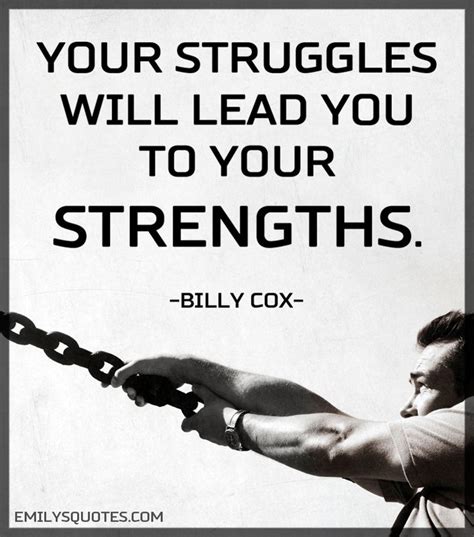 Your Struggles Will Lead You To Your Strengths Popular Inspirational