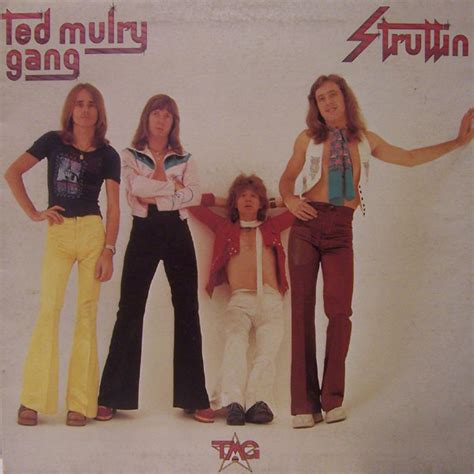 Ted Mulry Gang Struttin Releases Discogs