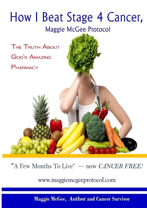 Read Ebook Pdf How I Beat Stage 4 Cancer Maggie Mcgee Protocol The Truth About Gods