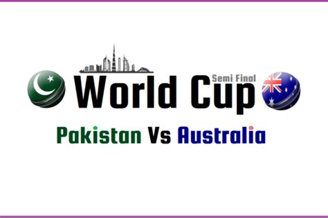 Pakistan Vs Australia Second Semi Final T20 World Cup 2021 Live