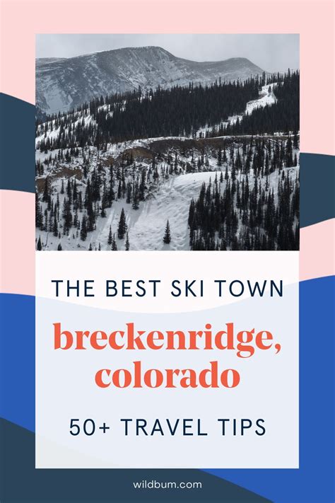 Breckenridge Colorado Travel Tips Colorado Travel Guide Colorado