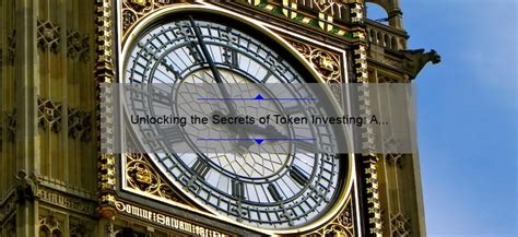 Unlocking The Secrets Of Token Investing A Personal Journey With Ben
