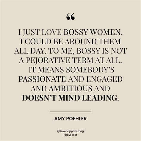 Ambitious Woman Quote 30 Best Inspirational Quotes About Female