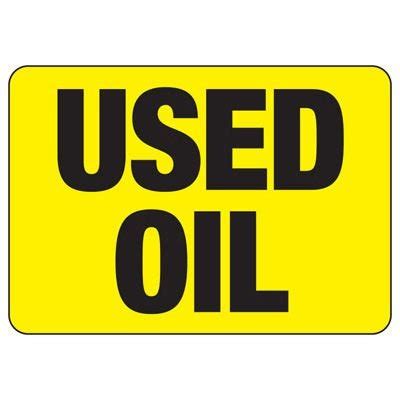 Chemical And Hazmat Signs Used Oil Seton