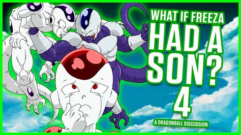 What If Frieza Had A Son Part 4 Youtube