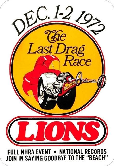 Lions Drag Strip Last Race Drag Racing Decal Nhra Rat Rod Street Rod