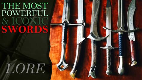 The Most Powerful And Iconic Swords Of Middle Earth Middle Earth