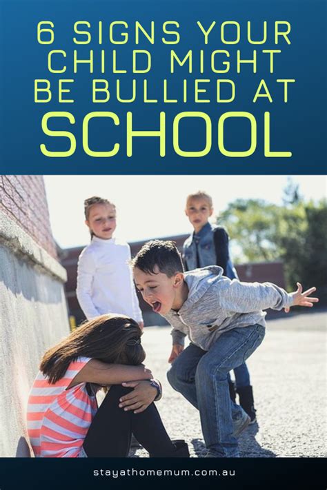 6 Signs Your Child Might Be Bullied At School Stay At Home Mum