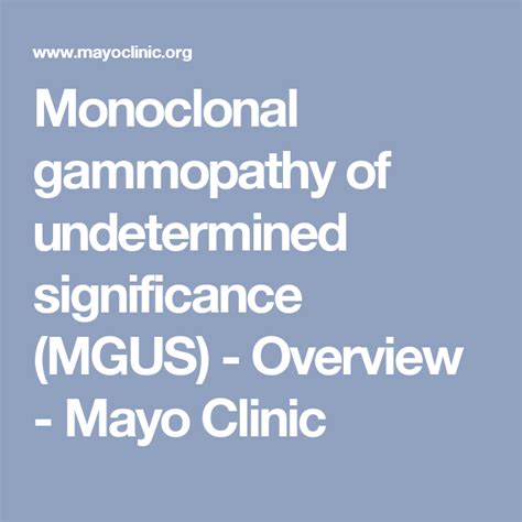 Monoclonal Gammopathy Of Undetermined Significance Mgus Symptoms